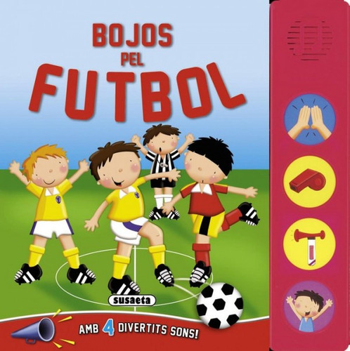 Bojos Pel Futbol (libro Original)