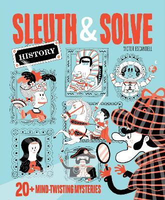 Libro Sleuth & Solve : 20+ Mind-twisting Mysteries - Ana ...