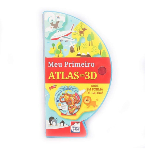 Livro Globo - Meu Primeiro Atlas Em 3d