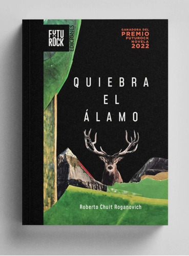 Quiebra El Alamo - Roberto Chuit Roganovich