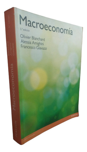 Macroeconomía 5 Edición O. Blanchard Pearson (Reacondicionado)