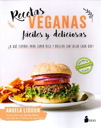 Recetas Veganas Faciles Y Deliciosas (ilustrado) (rustica)