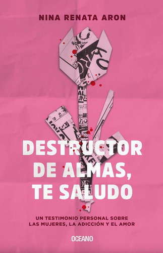 Destructor De Almas, Te Saludo - Nina Renata Aron