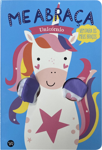 Me Abraca Unicornio: Me Abraca Unicornio, De Studio Image Books. Editora Vr Vergara & Riba, Capa Dura, Edição 1 Em Português, 2023