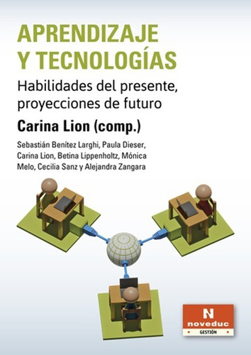 Aprendizaje Y Tecnologías - Carina Lion (comp.)