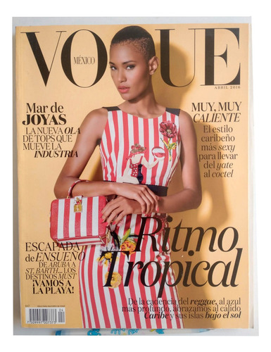 Revista Vogue México - Ritmo Tropical - Abril 2016