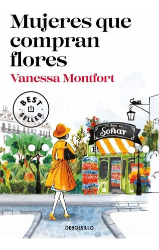 Libro Mujeres Que Compran Flores Por Vanessa Montfort