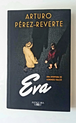 Libro Eva - Arturo Perez Reverte