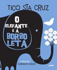 Libro Elefante E A Borboleta O De Cruz Tico Sta Belas Letra