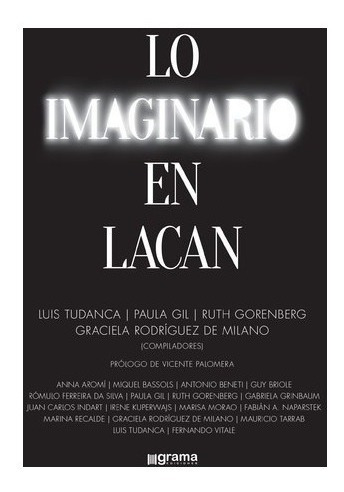 Lo Imaginario En Lacan Luis Tudanca (gr)