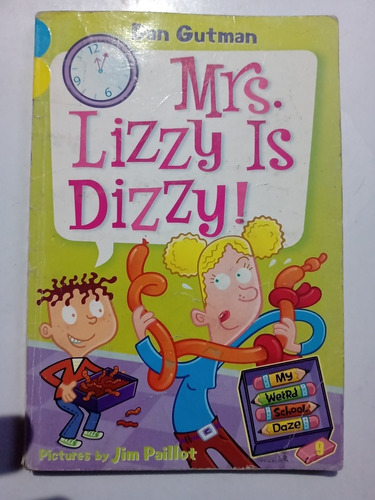 Libro En Inglés Miss Lizzy Is Dizzy Dan Gutman