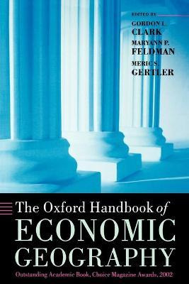 Libro The Oxford Handbook Of Economic Geography - Gordon ...