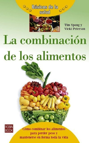 Outlet : La Combinacion De Los Alimentos . Basicos De La Sal