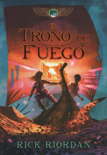 El Trono De Fuego - Las Cronicas De Kane 2
