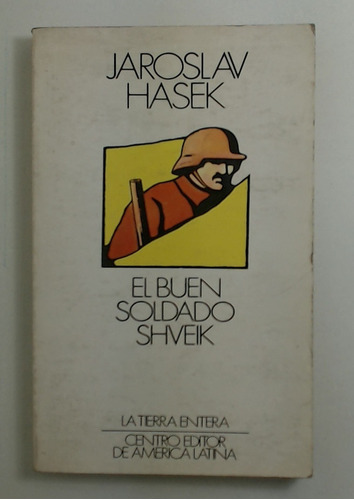 Buen Soldado Shveik, El - Hasek, Jaroslav