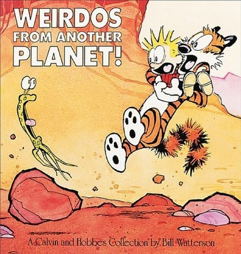 Weirdos From Another Planet (turtleback School And Library, De Watterson, Bill. Editorial Turtleback Books, Tapa Dura En Inglés, 1990