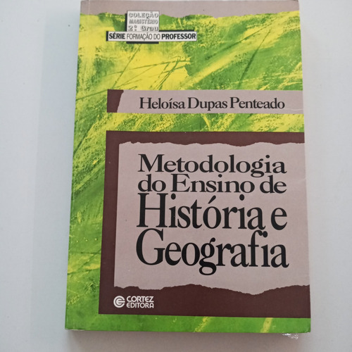 Livro Metodologia Do Ensino De História E Geografia