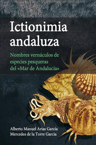 Ictionimia Andaluza (libro Original)