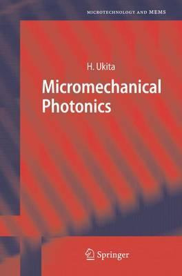 Libro Micromechanical Photonics - Hiroo Ukita