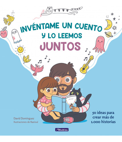 Inventame Un Cuento Y Lo Leemos Juntos - Dominguez David Oro