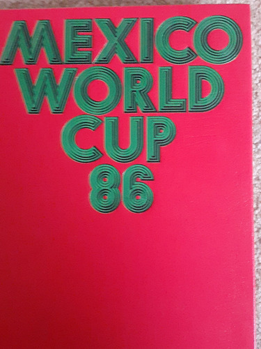 Conmemorativos Mundial Fútbol México 1986