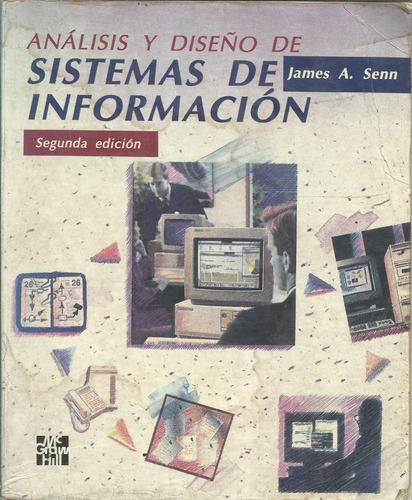 Analisis Y Diseño De Sistemas De Informacion James Senn2da E