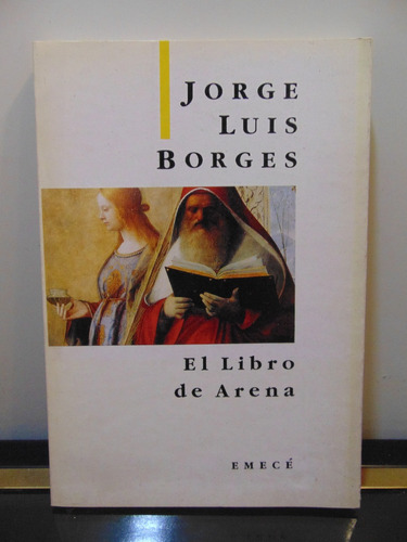 Adp El Libro De Arena Jorge Luis Borges / Ed Emece 1995 Bsas