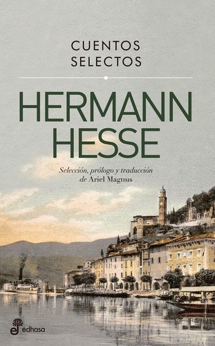 Cuentos Selectos - Hermann Hesse - Edhasa
