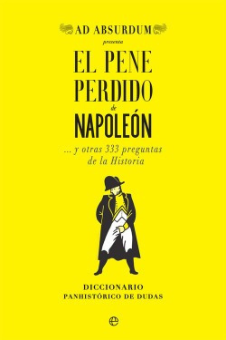 El Pene Perdido De Napoleón Absurdum, Ad Esfera De Los Libr