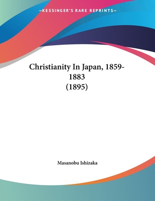 Libro Christianity In Japan, 1859-1883 (1895) - Ishizaka,...