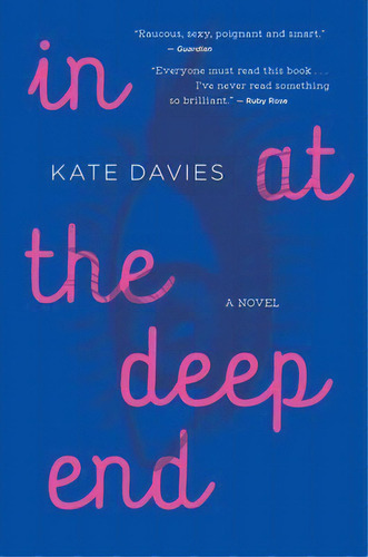 In At The Deep End, De Kate Davies. Editorial Mariner Books, Tapa Blanda En Inglés