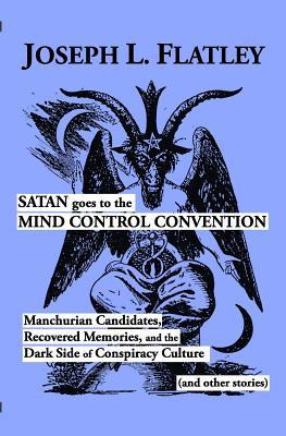 Libro Satan Goes To The Mind Control Convention : Manchur...