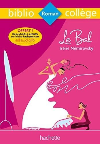 Le Bal - Biblio College, De Némirovsky, Irène. Editorial Hachette Livre, Tapa Blanda En Francés, 2018