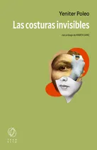 Comprar Libro Las Costuras Invisibles - Poleo, Yeniter