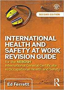 International Health And Safety At Work Revision Guide For T