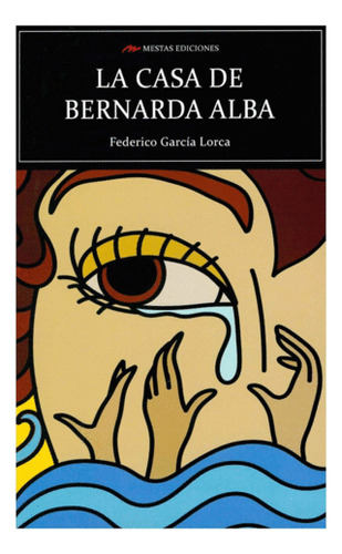 Libro La Casa De Bernarda Alba