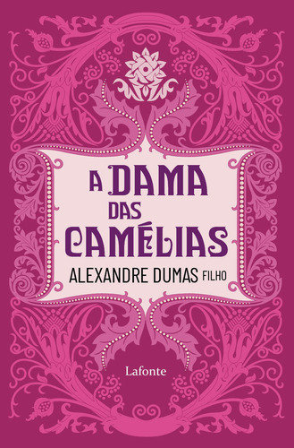 A Dama Das Camélias, De Dumas Filho, Alexandre. Editora Lafonte, Capa Mole Em Português