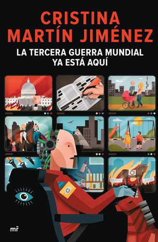 Libro: La Tercera Guerra Mundial Ya Está Aquí (spanish Editi