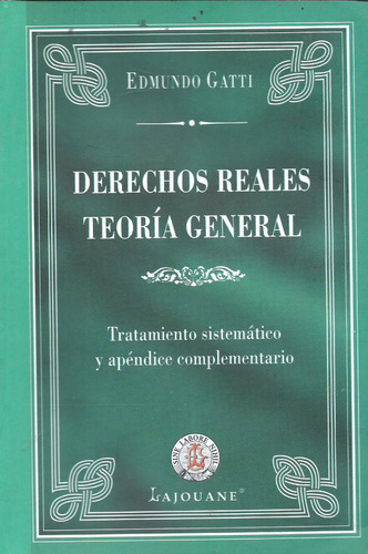 Derechos Reales Teoria General - Gatti Dyf