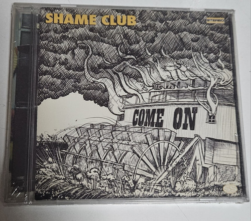 Shame Club  - Come On . Cd  Kiss , Zztop , Aerosmith 