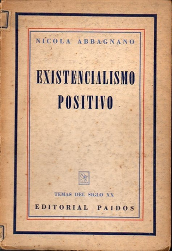 Existencialismo Positivo Nicola Abbagnano