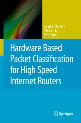 Libro Hardware Based Packet Classification For High Speed...