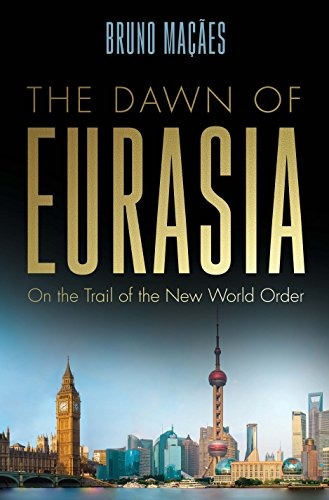 Book : The Dawn Of Eurasia On The Trail Of The New World...