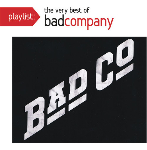 Lista De Reproducción De Bad Company: Lo Mejor Del Cd