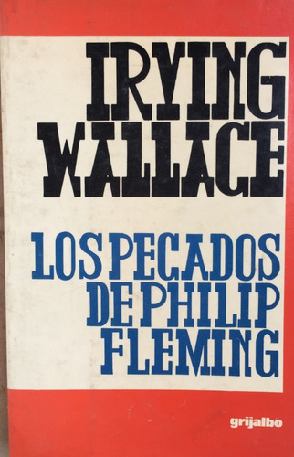 La Isla De Las Tres Sirenas Irving Wallace Grijalbo