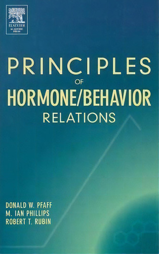 Principles Of Hormone/behavior Relations, De Donald Pfaff. Editorial Elsevier Science Publishing Co Inc, Tapa Dura En Inglés