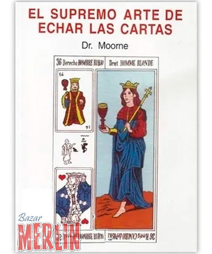 Libro El Supremo Arte De Echar Las Cartas - Dr. Moorne