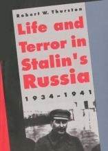 Life And Terror In Stalins Russia, 1934-1941 - Robert Wil...