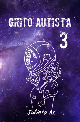 Libro: Grito Autista 3 (spanish Edition)