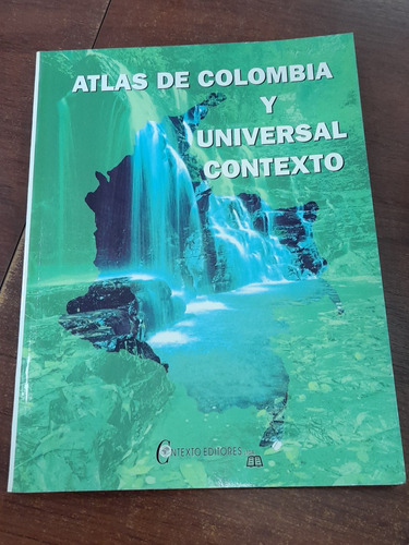 Atlas De Colombia Y Universal